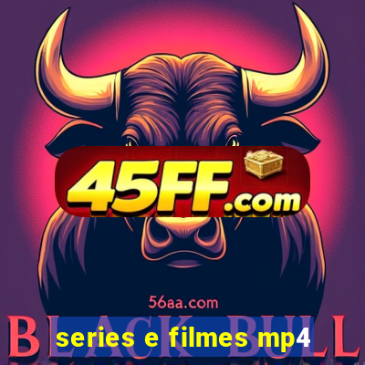 series e filmes mp4